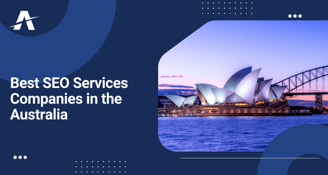 Best SEO Services Companies in Australia