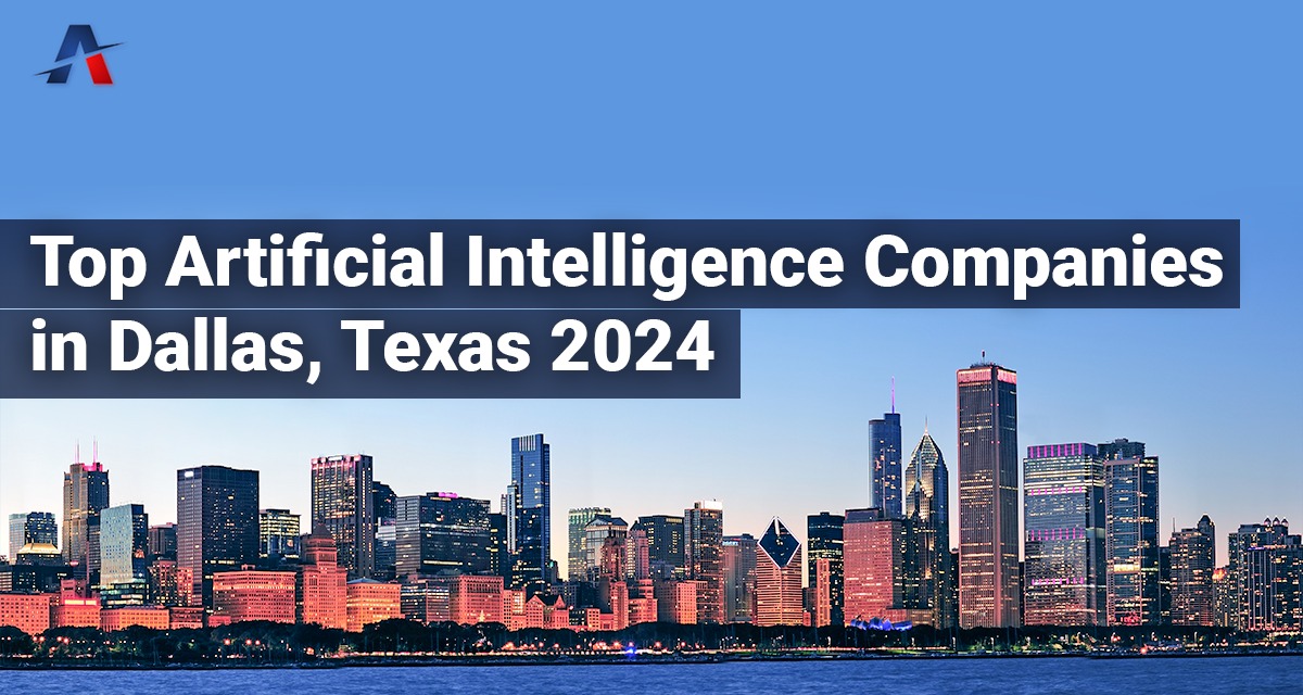 top-artificial-intelligence-company-dallas-texas-usa