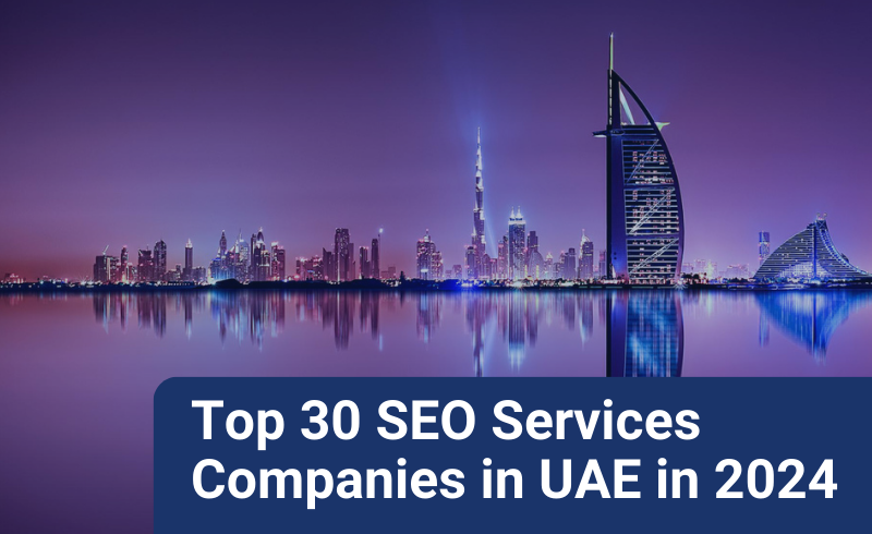 30_Best_seo_services_companies_in_the_UAE_in_2024
